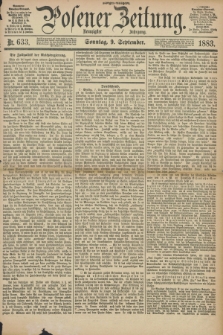 Posener Zeitung. Jg.90, Nr. 633 (9 September 1883) - Morgen=Ausgabe. + dod.