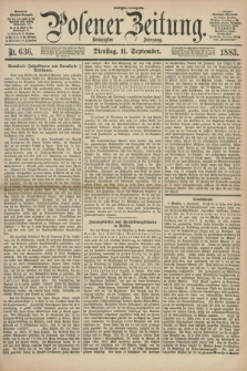 Posener Zeitung. Jg.90, Nr. 636 (11 September 1883) - Morgen=Ausgabe.