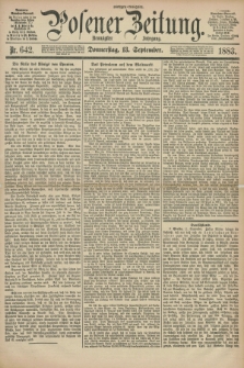 Posener Zeitung. Jg.90, Nr. 642 (13 September 1883) - Morgen=Ausgabe.
