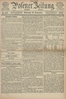 Posener Zeitung. Jg.90, Nr. 657 (19 September 1883) - Morgen=Ausgabe.