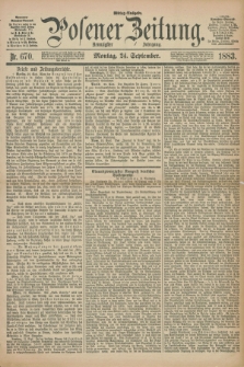 Posener Zeitung. Jg.90, Nr. 670 (24 September 1883) - Mittag=Ausgabe.