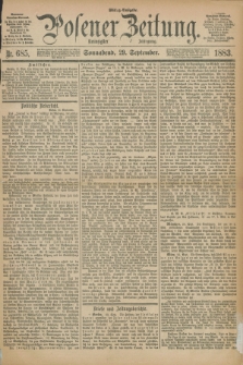 Posener Zeitung. Jg.90, Nr. 685 (29 September 1883) - Mittag=Ausgabe.