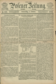 Posener Zeitung. Jg.90, Nr. 696 (4 Oktober 1883) - Morgen=Ausgabe.