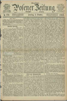 Posener Zeitung. Jg.90, Nr. 700 (5 Oktober 1883) - Mittag=Ausgabe.