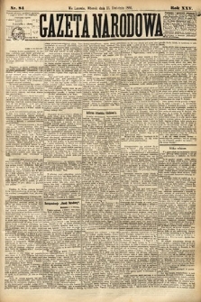 Gazeta Narodowa. 1886, nr 84