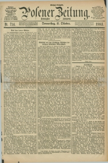 Posener Zeitung. Jg.90, Nr. 714 (11 Oktober 1883) - Morgen=Ausgabe.