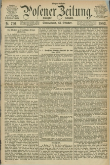 Posener Zeitung. Jg.90, Nr. 720 (13 Oktober 1883) - Morgen=Ausgabe.