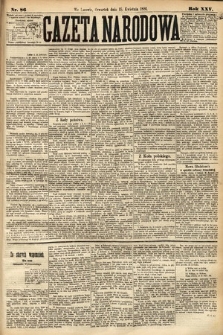 Gazeta Narodowa. 1886, nr 86