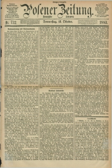 Posener Zeitung. Jg.90, Nr. 732 (18 Oktober 1883) - Morgen=Ausgabe.