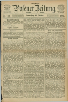 Posener Zeitung. Jg.90, Nr. 733 (18 Oktober 1883) - Mittag=Ausgabe.
