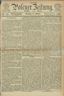 Posener Zeitung. Jg.90, Nr. 741 (21 Oktober 1883) - Morgen=Ausgabe. + dod.