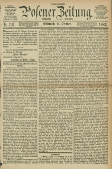 Posener Zeitung. Jg.90, Nr. 747 (24 Oktober 1883) - Morgen=Ausgabe.