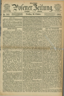 Posener Zeitung. Jg.90, Nr. 763 (30 Oktober 1883) - Mittag=Ausgabe.
