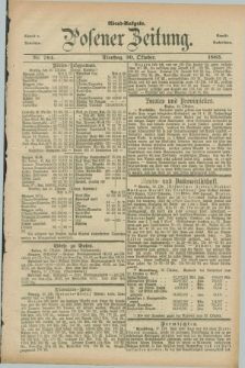 Posener Zeitung. Jg.90, Nr. 764 (30 Oktober 1883) - Abend=Ausgabe.