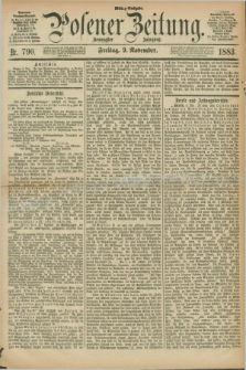 Posener Zeitung. Jg.90, Nr. 790 (9 November 1883) - Mittag=Ausgabe.