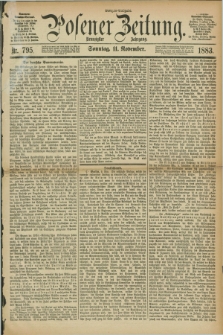 Posener Zeitung. Jg.90, Nr. 795 (11 November 1883) - Morgen=Ausgabe. + dod.