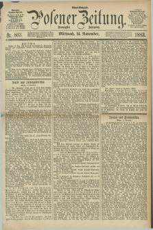 Posener Zeitung. Jg.90, Nr. 803 (14 November 1883) - Abend=Ausgabe.