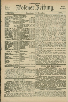 Posener Zeitung. Jg.90, Nr. 812 (17 November 1883) - Abend=Ausgabe.