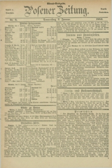 Posener Zeitung. Jg.91, Nr. 6 (3 Januar 1884) - Abend=Ausgabe.