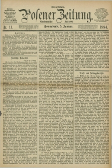 Posener Zeitung. Jg.91, Nr. 11 (5 Januar 1884) - Mittag=Ausgabe.