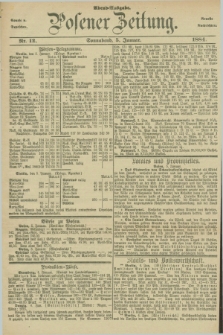 Posener Zeitung. Jg.91, Nr. 12 (5 Januar 1884) - Abend=Ausgabe.