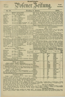 Posener Zeitung. Jg.91, Nr. 18 (8 Januar 1884) - Abend=Ausgabe.