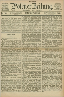 Posener Zeitung. Jg.91, Nr. 20 (9 Januar 1884) - Mittag=Ausgabe.