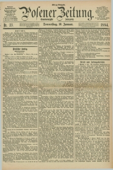 Posener Zeitung. Jg.91, Nr. 23 (10 Januar 1884) - Mittag=Ausgabe.