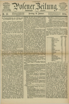 Posener Zeitung. Jg.91, Nr. 25 (11 Januar 1884) - Morgen=Ausgabe.