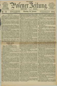 Posener Zeitung. Jg.91, Nr. 32 (14 Januar 1884) - Mittag=Ausgabe.
