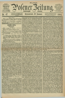 Posener Zeitung. Jg.91, Nr. 47 (19 Januar 1884) - Mittag=Ausgabe.
