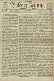 Posener Zeitung. Jg.91, Nr. 52 (22 Januar 1884) - Morgen=Ausgabe.
