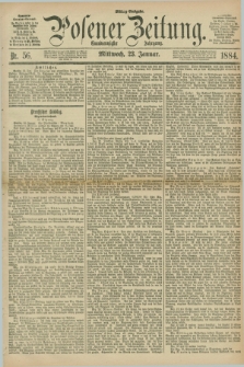 Posener Zeitung. Jg.91, Nr. 56 (23 Januar 1884) - Mittag=Ausgabe.