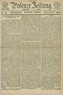 Posener Zeitung. Jg.91, Nr. 82 (2 Februar 1884) - Morgen=Ausgabe.
