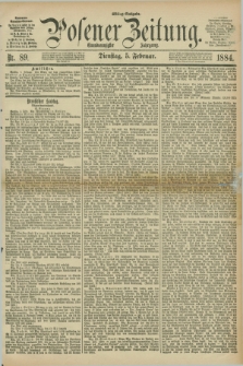 Posener Zeitung. Jg.91, Nr. 89 (5 Februar 1884) - Mittag=Ausgabe.