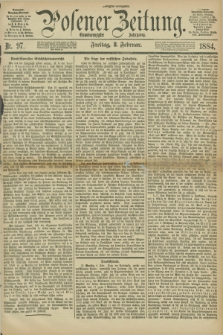 Posener Zeitung. Jg.91, Nr. 97 (8 Februar 1884) - Morgen=Ausgabe.
