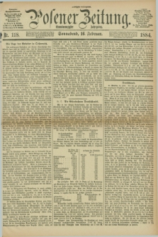 Posener Zeitung. Jg.91, Nr. 118 (16 Februar 1884) - Morgen=Ausgabe.