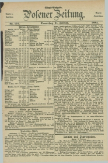 Posener Zeitung. Jg.91, Nr. 132 (21 Februar 1884) - Abend=Ausgabe.