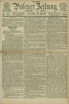 Posener Zeitung. Jg.91, Nr. 149 (28 Februar 1884) - Mittag=Ausgabe.