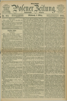 Posener Zeitung. Jg.91, Nr. 164 (5 März 1884) - Mittag=Ausgabe.