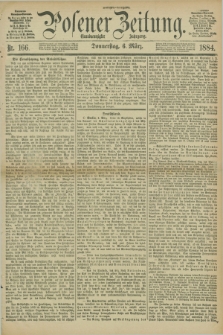 Posener Zeitung. Jg.91, Nr. 166 (6 März 1884) - Morgen=Ausgabe.