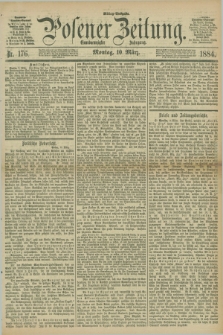 Posener Zeitung. Jg.91, Nr. 176 (10 März 1884) - Mittag=Ausgabe.