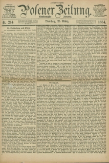 Posener Zeitung. Jg.91, Nr. 214 (25 März 1884) - Morgen=Ausgabe.