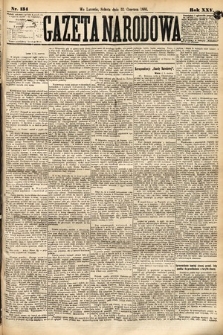 Gazeta Narodowa. 1886, nr 134