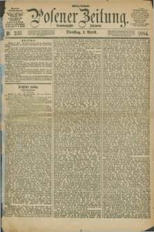 Posener Zeitung. Jg.91, Nr. 233 (1 April 1884) - Mittag=Ausgabe.