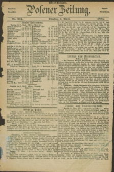 Posener Zeitung. Jg.91, Nr. 234 (1 April 1884) - Abend=Ausgabe.