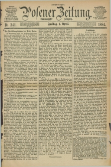 Posener Zeitung. Jg.91, Nr. 241 (4 April 1884) - Morgen=Ausgabe.