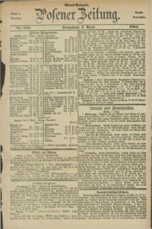 Posener Zeitung. Jg.91, Nr. 246 (5 April 1884) - Abend=Ausgabe.