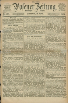 Posener Zeitung. Jg.91, Nr. 275 (19 April 1884) - Mittag=Ausgabe.