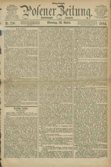 Posener Zeitung. Jg.91, Nr. 296 (28 April 1884) - Mittag=Ausgabe.